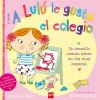 Otras marcas A Lulú le Gusta el Colegio> Libros