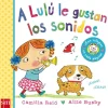 Otras marcas A Lulú le Gustan los Sonidos> Libros