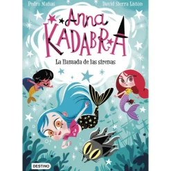Otras marcas Anna Kadabra La Llamada de las Sirenas> Libros