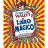 Otras marcas ¿Dónde Está Wally? El Libro Mágico (Colección ¿Dónde Está Wally?)> Libros