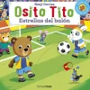 Otras marcas Osito Tito Estrellas del Balón> Libros