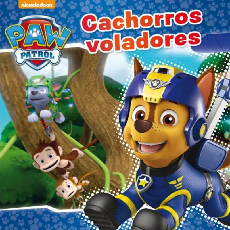 Paw patrol . Un Cuento - Cachorros Voladores> Libros
