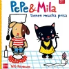 Otras marcas Pepe y Mila Tienen Mucha Prisa> Libros