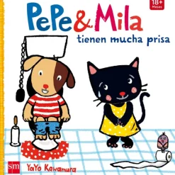 Otras marcas Pepe y Mila Tienen Mucha Prisa> Libros